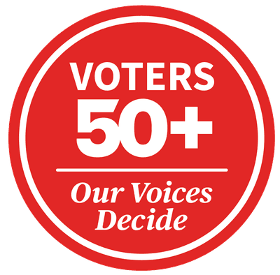 voters 50+. Our Voices Decide